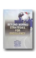 Beyond Norms Strategics For Excellence