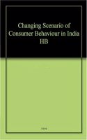 Changing Scenario of Consumer Behaviour in India HB