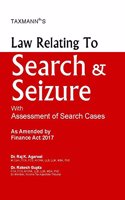 Law Relating to Search & Seizure with Assessment of Search Cases