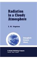 Radiation in a Cloudy Atmosphere