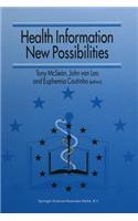 Health Information — New Possibilities