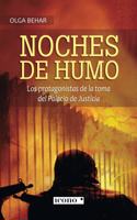 Noches de humo
