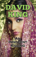 An Innocent Killing