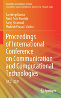 Proceedings of International Conference on Communication and Computational Technologies