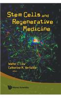 Stem Cells and Regenerative Medicine