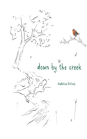 down by the creek