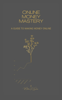 Online Money Mastery