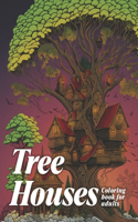 mystical tree houses coloring book: entertaining coloring book for adults