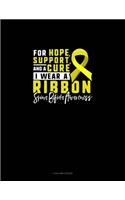 For Hope, Support And A Cure, I Wear A Ribbon Spina Bifida Awareness: 4 Column Ledger