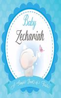 Baby Zechariah A Simple Book of Firsts