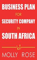 Business Plan For Security Company In South Africa