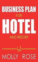 Business Plan For Hotel And Resort