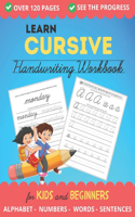 LEARN CURSIVE Handwriting Workbook for Kids and Beginners