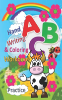 ABC Handwriting & Coloring Workbook: Practice writing and coloring workbook / Alphabet handwriting and coloring workbook/Animals & alphabet handwriting workbook / 105 pages for practice