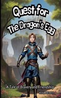 Quest for the Dragon's Egg