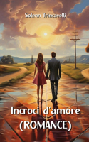 Incroci d'amore (ROMANCE)