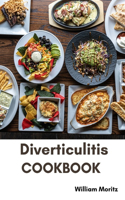 Diverticulitis CookBook: Dietary Guide with Safe Recipes to improve Gut Health