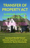 Transfer of Property Act- Supreme Court's Leading Case Laws