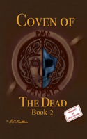 Coven of the Dead Book 2