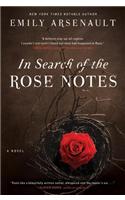 In Search of the Rose Notes
