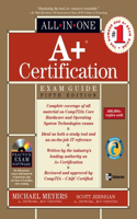 A+ Certification All-In-One Exam Guide