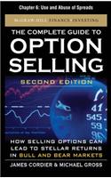 The Complete Guide to Option Selling, Second Edition, Chapter 6 - Use and Abuse of Spreads