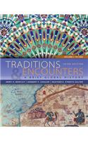 Traditions & Encounters, Volume 1: To 1500 with Access Code