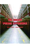 Inmate Prison Experience