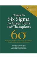 Design for Six SIGMA for Green Belts and Champions