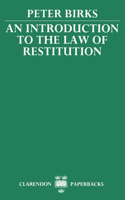 Introduction to the Law of Restitution