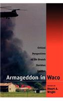 Armageddon in Waco: Critical Perspectives on the Branch Davidian Conflict