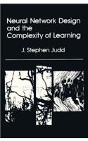 Neural Network Design and the Complexity of Learning