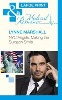 Nyc Angels: Making The Surgeon Smile