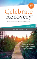 Celebrate Recovery Booklet, 28 Devotions, 35th Anniversary Edition: Healing from Hurts, Habits, and Hang-Ups (A 28-Day Devotional to Give Strength and Encouragement on the Road to Addiction Recovery)(Celebrate Recovery)