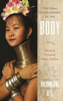 Cultural Encyclopedia of the Body [2 Volumes]