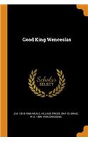Good King Wenceslas