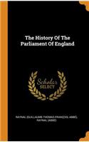 History Of The Parliament Of England