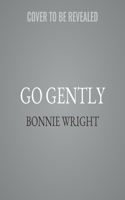 Go Gently