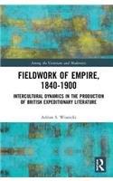 Fieldwork of Empire, 1840-1900