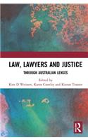 Law, Lawyers and Justice