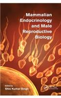 Mammalian Endocrinology and Male Reproductive Biology