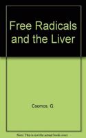 Free Radicals and the Liver