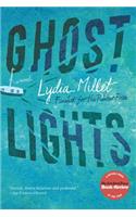 Ghost Lights: A Novel