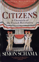 Citizens: A Chronicle of the French Revolution