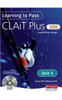 Learning to Pass CLAIT Plus 2006 (Level 2) UNIT 4 E-Publicat