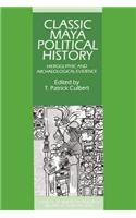 Classic Maya Political History