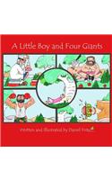 A Little Boy and Four Giants