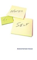 Notes to Self