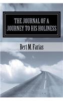 The Journal of a Journey to His Holiness