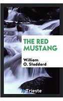 THE RED MUSTANG